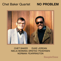 Chet Baker & Duke Jordan - No Problem
