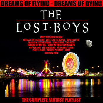 Various Artists - The Lost Boys - The Complete Fantasy Playlist