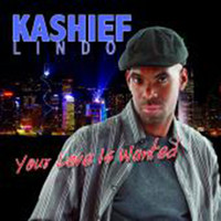 Kashief Lindo - Your Love Is Wanted - Single