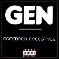 Gen - Comeback Freestyle