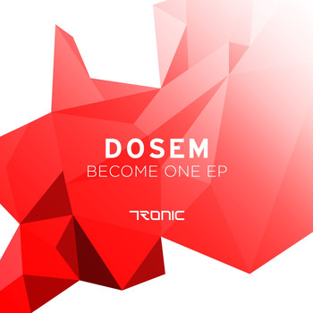 Dosem - Become One EP