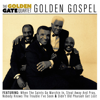 The Golden Gate Quartet - Golden Gospel