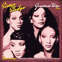 Sister Sledge - Sister Sledge Greatest Hits Live