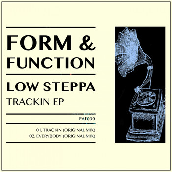 Low Steppa - Trackin EP