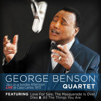 George Benson Quartet - Jazz on a Sunday Afternoon, Live at Casa Caribe, 1973