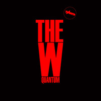 The W - Quantum