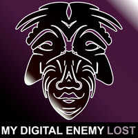 My Digital Enemy - Lost