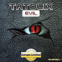 Tatolix - Evil - Single