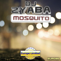 DJ Zyaba - Mosquito - Single