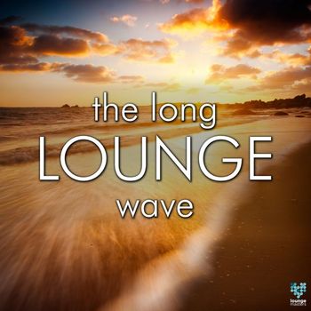 Various Artists - The Long Lounge Wave