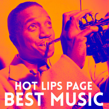 Hot Lips Page - Best Music