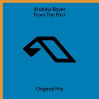 Andrew Bayer - From The Past
