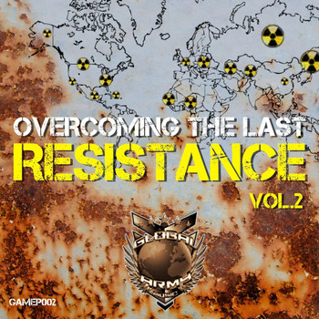 Various Artists - Overcoming the Last Resistence, Vol.2