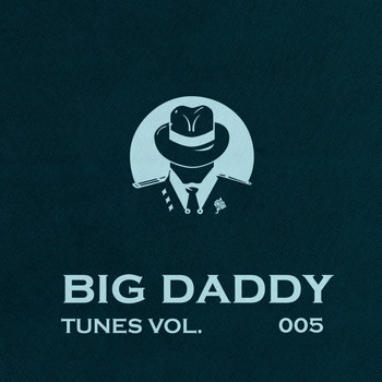 Various Artists - Big Daddy Tunes, Vol.005