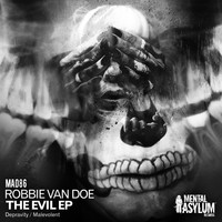 Robbie van Doe - The Evil EP