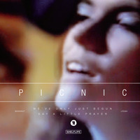 Picnic - We've Only Just Begun