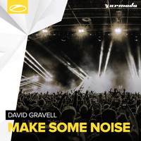 David Gravell - Make Some Noise
