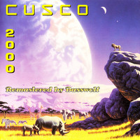 Cusco - Cusco 2000 (Sielmann 2000) (Remastered By Basswolf)