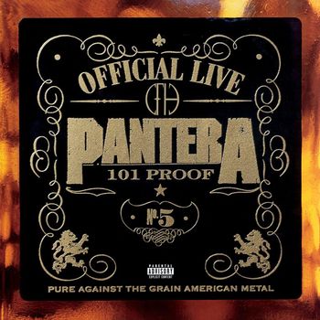 Pantera - Official Live: 101 Proof (Explicit)