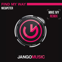 Nic&Peter - Find My Way (Mike Ivy Remix)