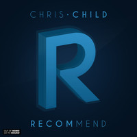 Chris Child - Recommend