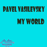 Pavel Vasilevsky - My World