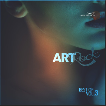Various Artists - Art Rock: Best Of, Vol. 3 (QAXT New Sounds)