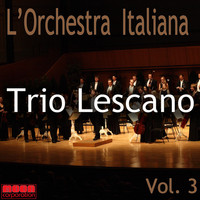 Trio Lescano - L'Orchestra Italiana - Trio Lescano Vol. 3
