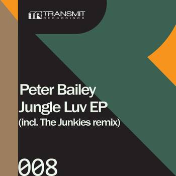 Peter Bailey - Jungle Luv EP