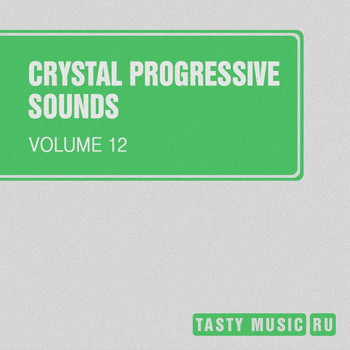 Various Artists - Crystal Progressive Sounds, Vol. 12