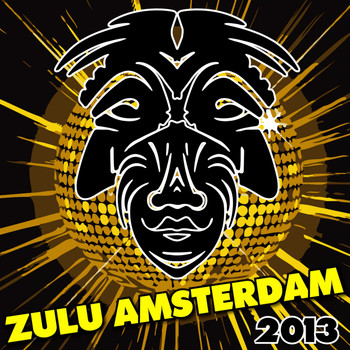 Various Artists - Zulu Amsterdam 2013