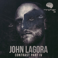 John Lagora - Contrast Part IV