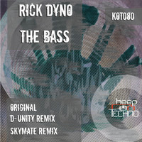 Rick Dyno - The Bass