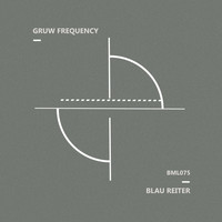 Gruw Frequency - Blau Reiter