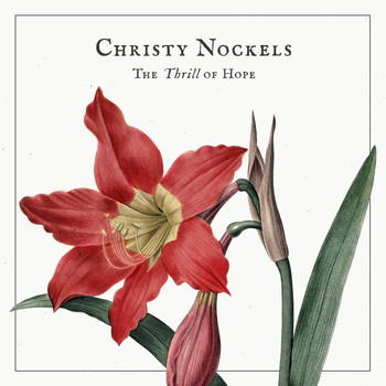 Christy Nockels - The Thrill of Hope
