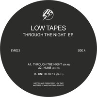 Low Tape - Through The Night