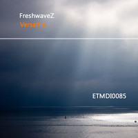 FreshwaveZ - Versatile
