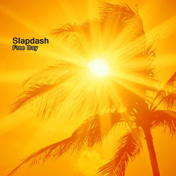 Slapdash - Free Day