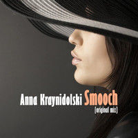 Anna Kraynidolski - Smooch
