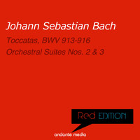 Christiane Jaccottet, Henry Adolph, Philharmonica Slavonica - Red Edition - Bach: Toccatas, BWV 913-916 & Orchestral Suites Nos. 2, 3