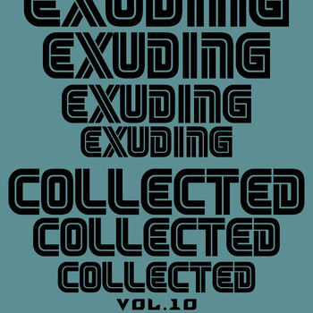 DJ Di Mikelis - Exuding Collected, Vol. 10