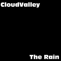 CloudValley - The Rain