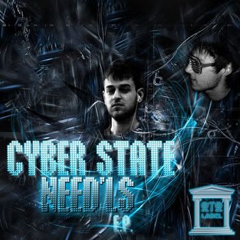 Cyber State - Need'ls