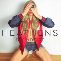 Blondfire - Heathens