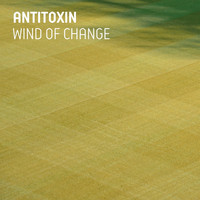 Antitoxin - Wind of Change