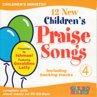 Ishmael - 12 New Children's Praise Songs, Vol. 4