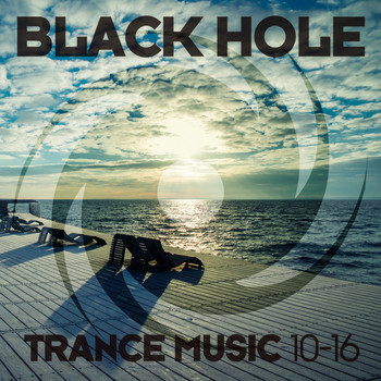 Various Artists - Black Hole Trance Music 10-16