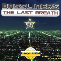 Bassliners - The Last Breath - Single