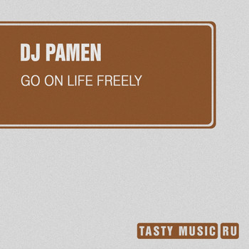 Dj Pamen, Xiary Quey - Go on Life Freely