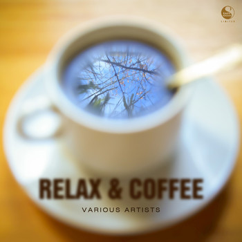 Various Artists - Relax & Coffee